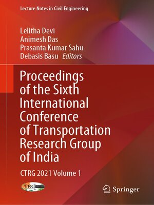 cover image of Proceedings of the Sixth International Conference of Transportation Research Group of India